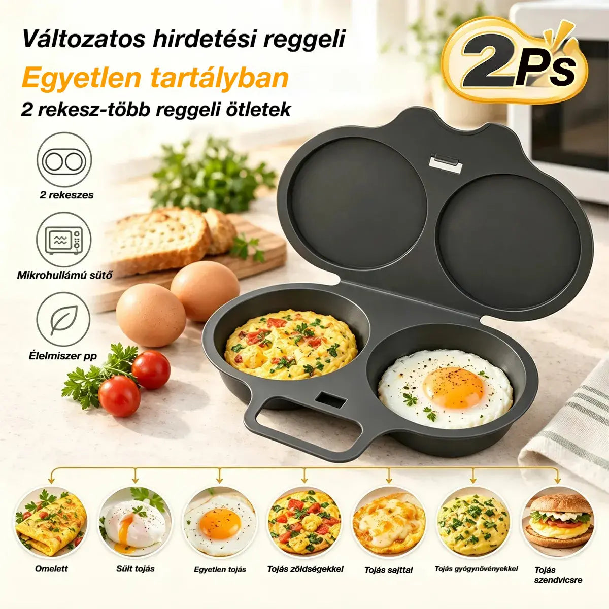 Mikrohullámú tojásfőző: dupla üregű, tapadásmentes és könnyen tisztítható.